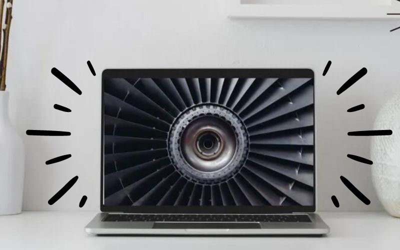 Why Makes My Laptop Sound Like A Jet Engine